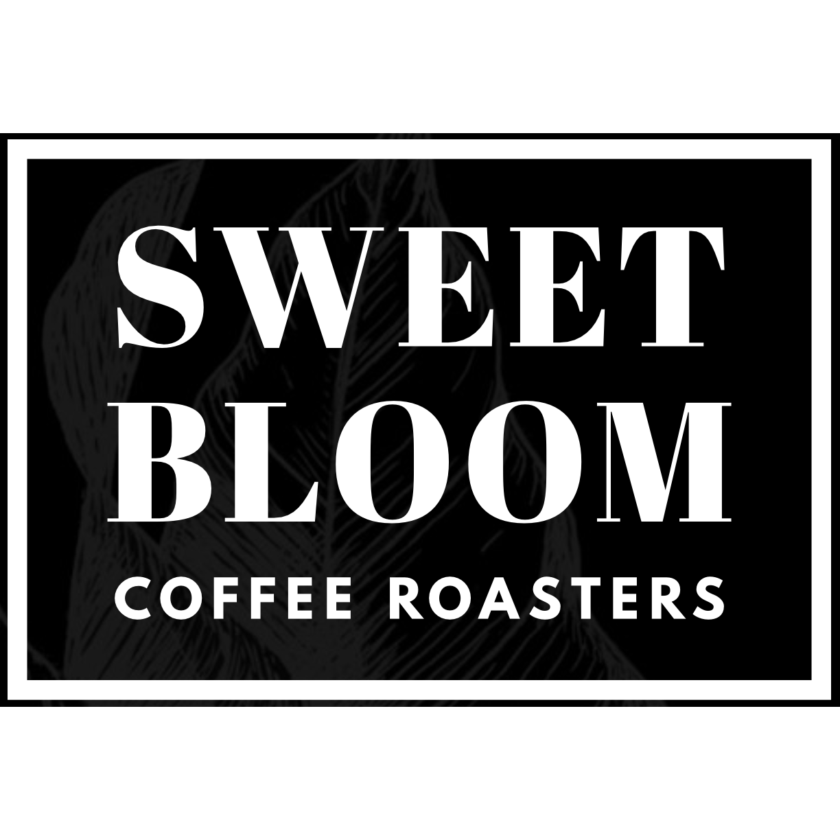 Sweet Bloom Coffee Roasters